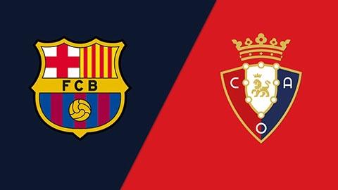 Soi kèo tài xỉu, phạt góc trận Barcelona vs Osasuna, 00h30 ngày 14/12
