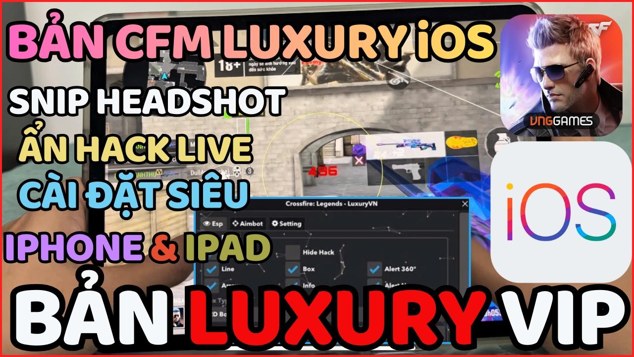 [iPhone & iPAD] HACK CFM BẢN LUXURY VIP ANTIBAN CAO