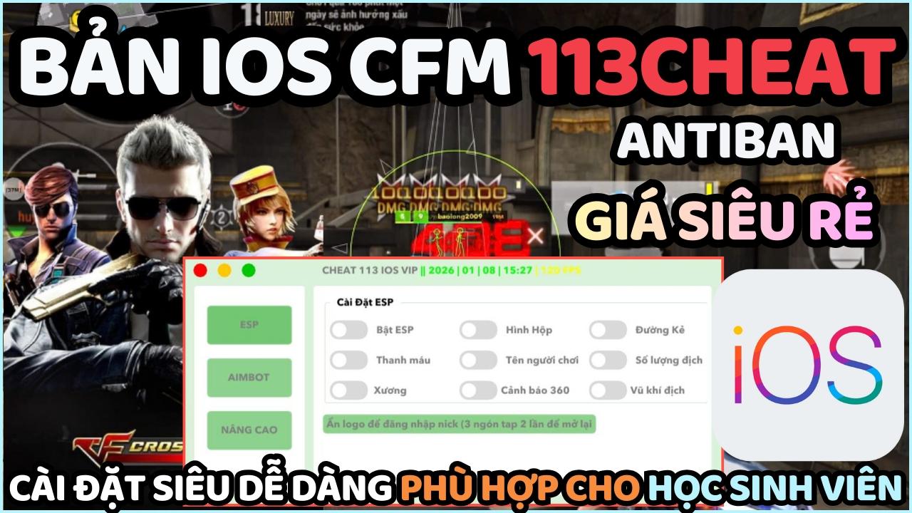 [MÁY iPhone & iPAD] HACK CFM BẢN 113 CHEAT GIÁ RẺ ỔN ĐỊNH