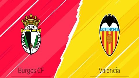 Soi kèo tài xỉu, phạt góc trận Burgos CF vs Valencia, 03h00 ngày 16/01