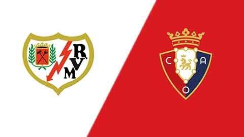Soi kèo tài xỉu, phạt góc trận Rayo Vallecano vs Osasuna, 20h00 ngày 24/01
