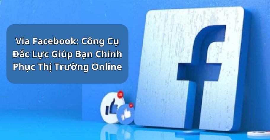 tài khoản via facebook chạy quảng cáo facebook ads
