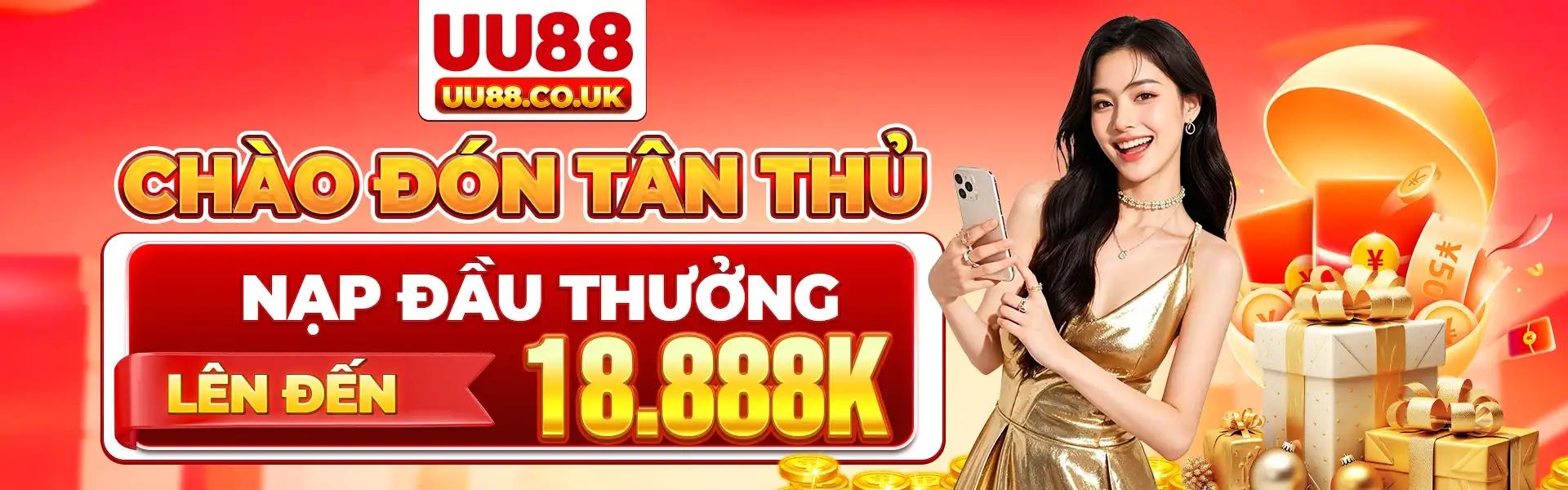 chao-don-tan-thu-nap-dau-thuong-len-den-18888k.webp