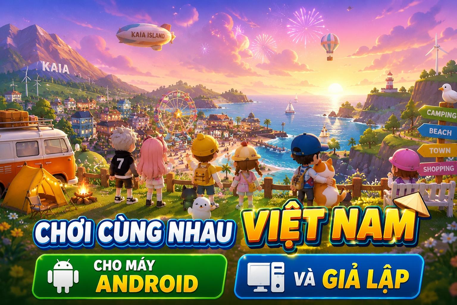 [VIỆT NAM |  PLAY CHƠI CÙNG NHAU]