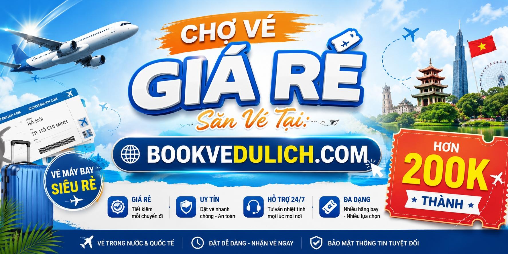 Khám Phá Vé Hot Giá Tốt